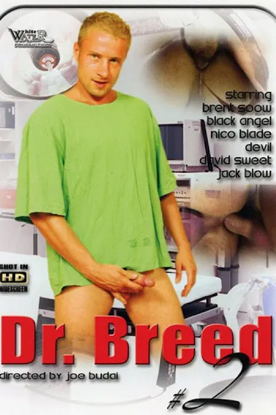 Dr. Breed 2