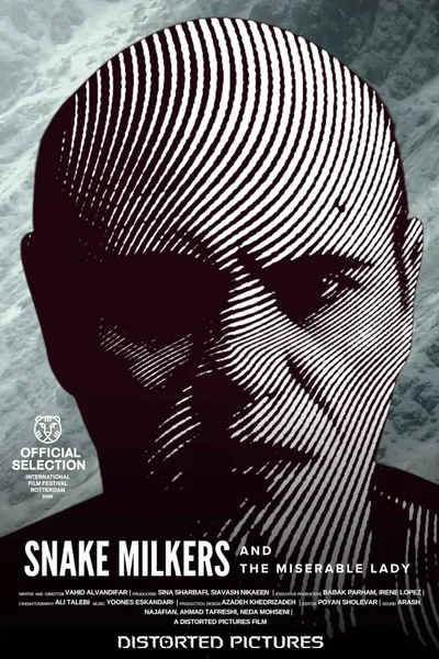 Snake Milkers and the Miserable Lady