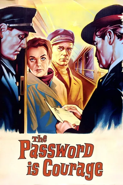 The Password Is Courage