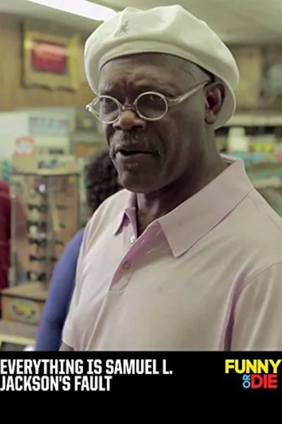 Everything Is Samuel L. Jackson's Fault