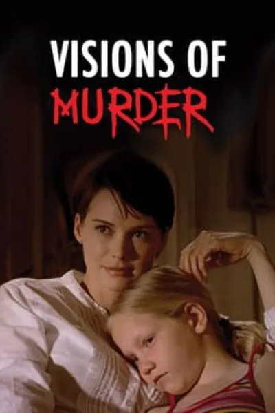 Visions of Murder