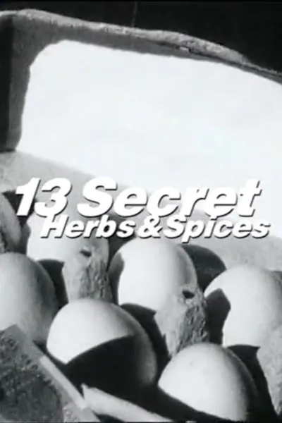 13 Secret Herbs & Spices