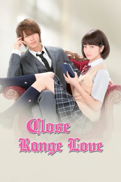 Close Range Love