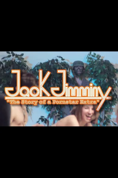 Jack Jimminy: The Story of a Pornstar Extra