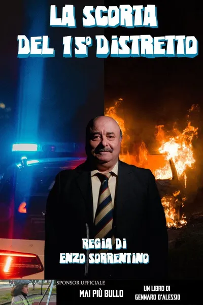 La scorta del 15° distretto