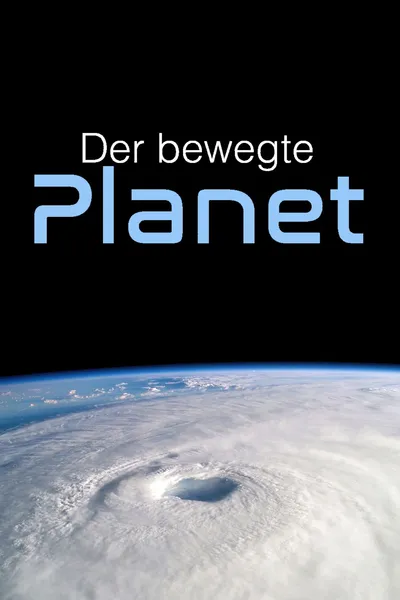 Der bewegte Planet