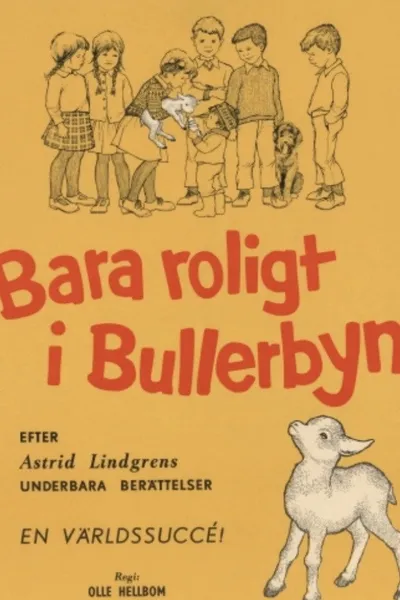 Bara roligt i Bullerbyn