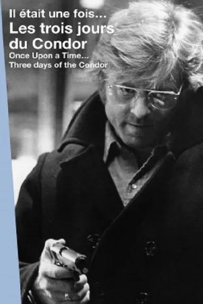 Il était une fois... « Les trois jours du Condor »