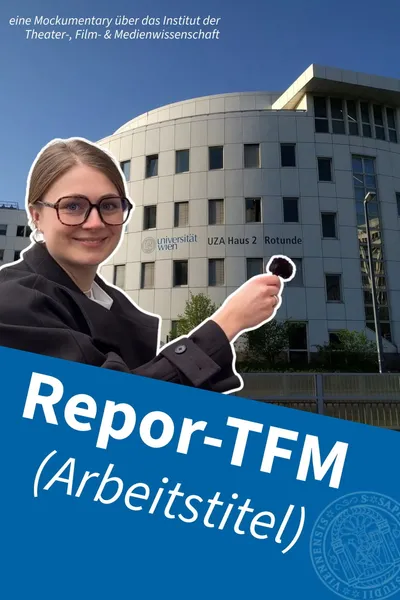 Repor-TFM (Arbeitstitel)