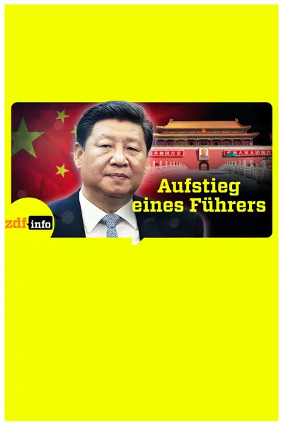 Xi Jinpings Weg zur Macht