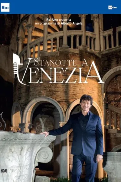 Stanotte a Venezia