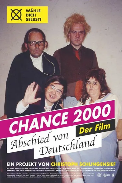 Chance 2000 - Abschied von Deutschland