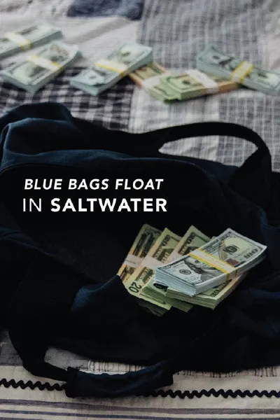 Blue Bags Float in Saltwater