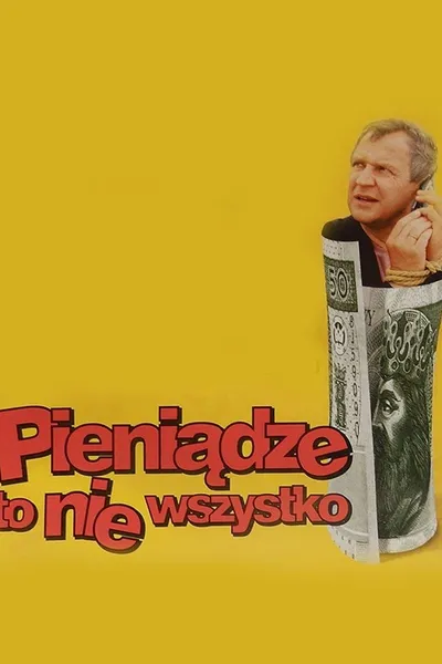 Money Is Not Everything