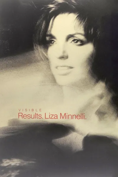 Liza Minnelli: Visible Results