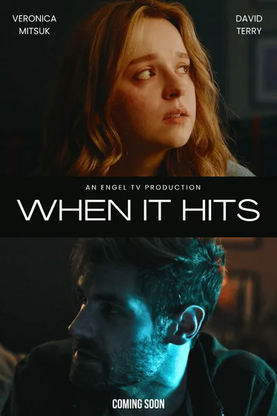 When It Hits