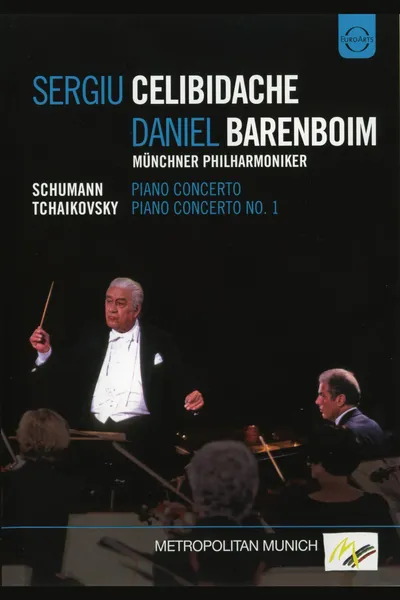 Daniel Barenboim & Sergiu Celibidache: Schumann, Piano Concerto / Tchaikovsky, Piano Concerto No. 1