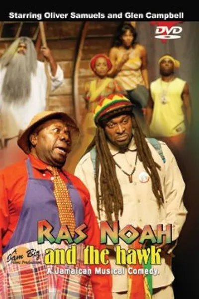 Ras Noah and the Hawk