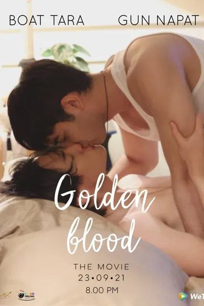 Golden Blood: The Movie
