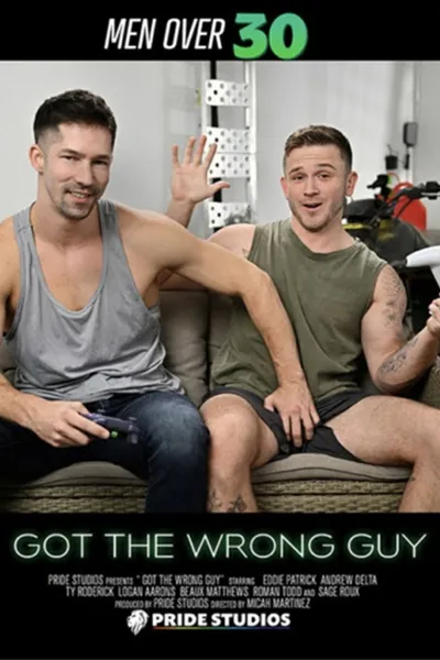 Got the Wrong Guy