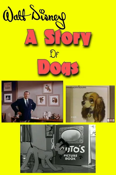 A Story of Dogs