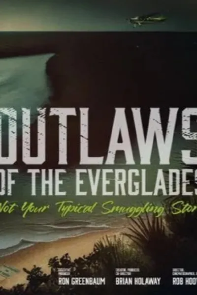 Outlaws of the Everglades