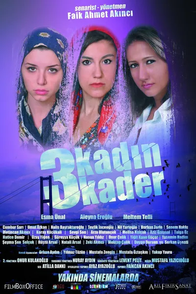 3 Kadın 3 Kader