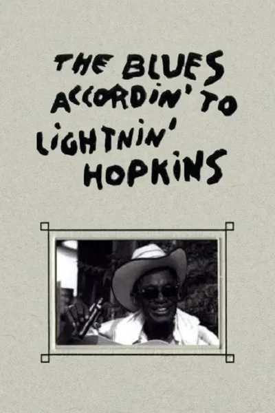 The Blues Accordin' to Lightnin' Hopkins