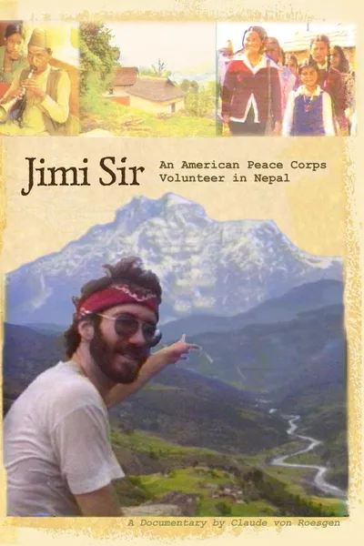 Jimi Sir: An American Peace Corps Volunteer in Nepal
