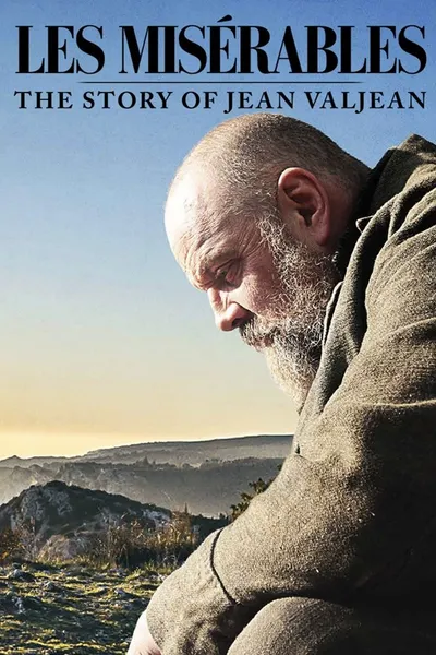 Les Misérables: The Story of Jean Valjean