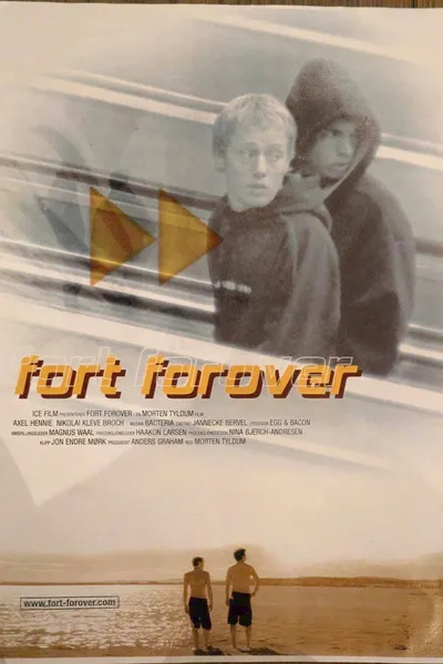 Fort forover