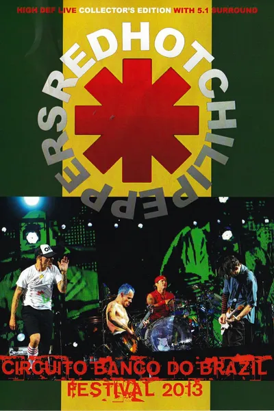 Red Hot Chili Peppers: Circuito Banco Do Brasil Festival