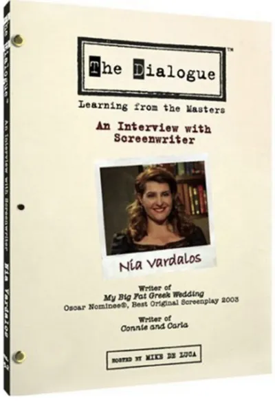 The Dialogue: An Interview with Screenwriter Nia Vardalos