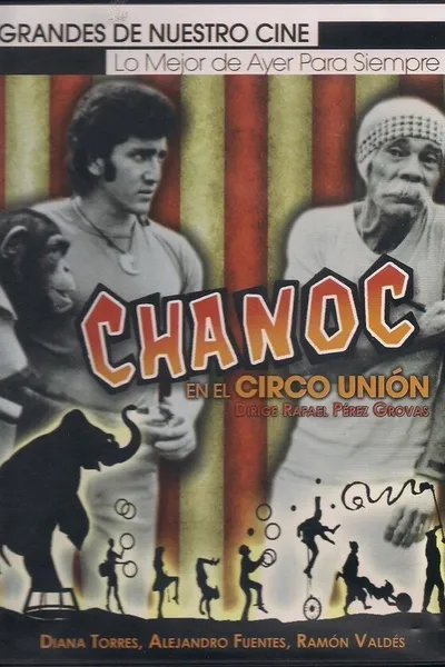 Chanoc en el Circo Union