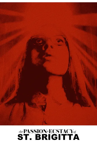 The Passion & Ecstacy of St. Brigitta