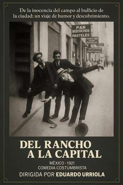 Del rancho a la capital