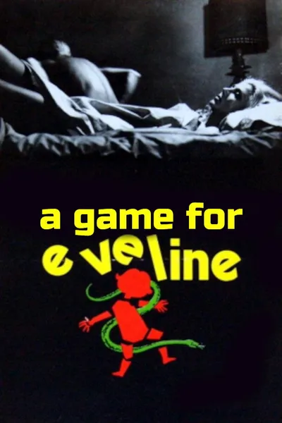A Game for Eveline