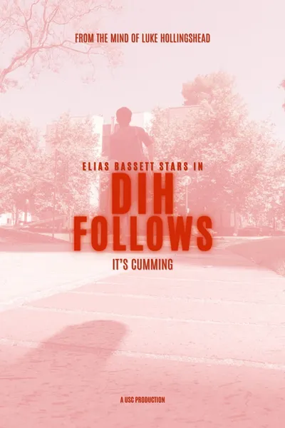 Dih Follows