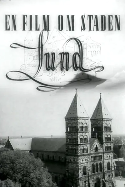 A City with Tradition: A Film about Lund