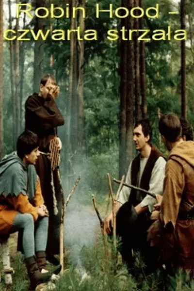 Robin Hood - czwarta strzała
