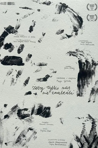 As Long As They Don’t Find Us