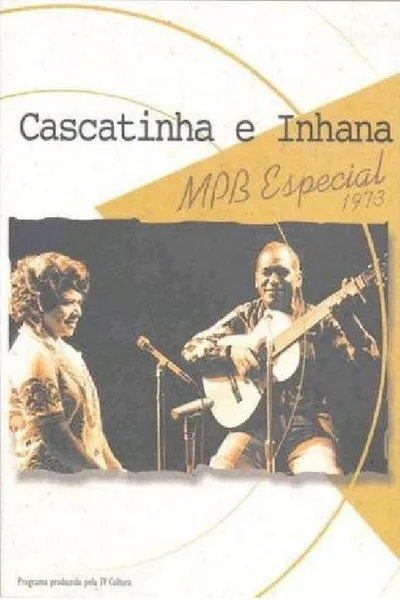 Cascatinha e Inhana: MPB Especial