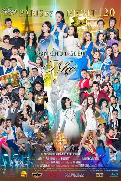 Paris by Night 120: Còn Chút Gì Để Nhớ
