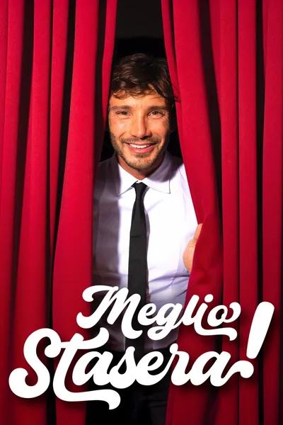 Meglio stasera! Quasi one man show