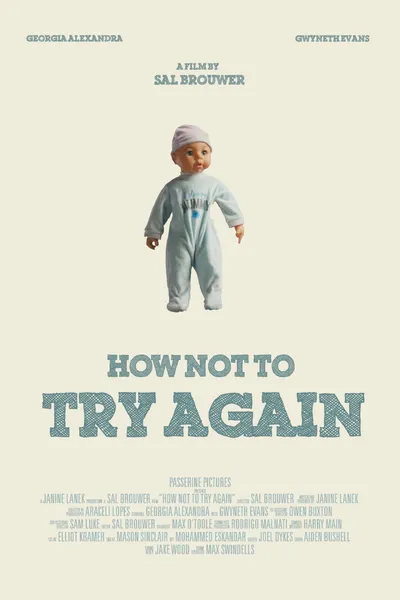 How Not To Try Again