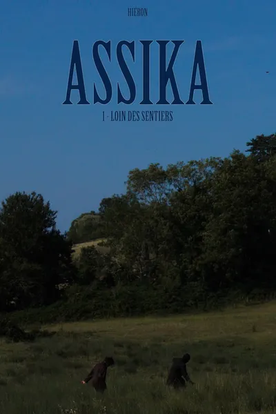 Assika : Loin des sentiers