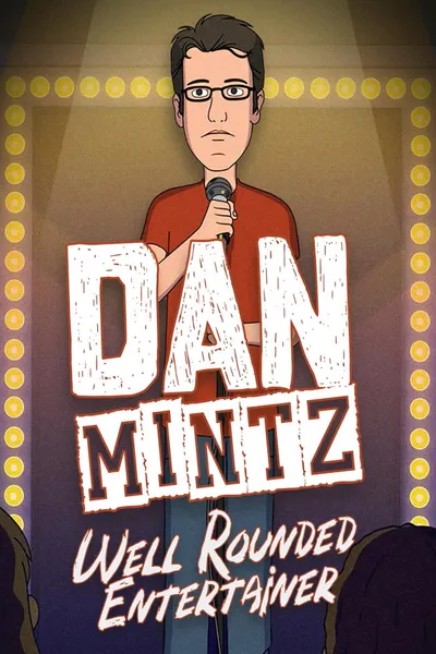 Dan Mintz: Well Rounded Entertainer