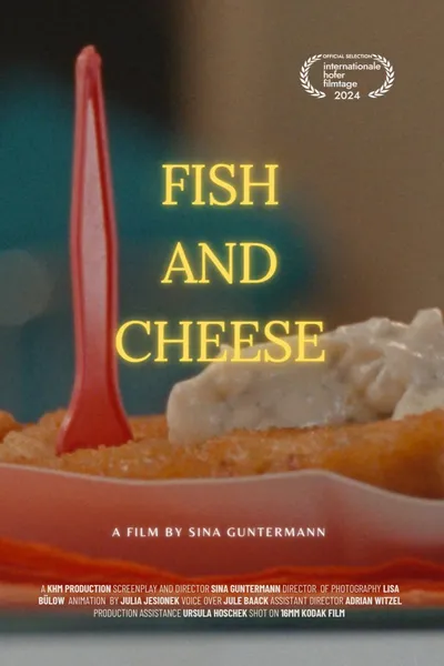 Fish and Cheese