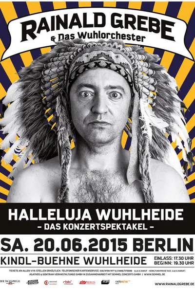 Rainald Grebe: Halleluja Wuhlheide