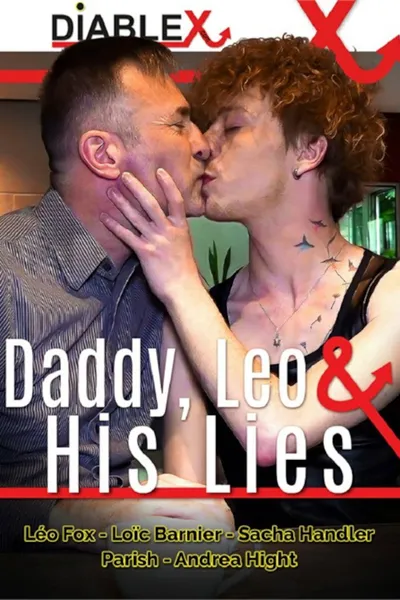 Daddy, Leo & His Lies
